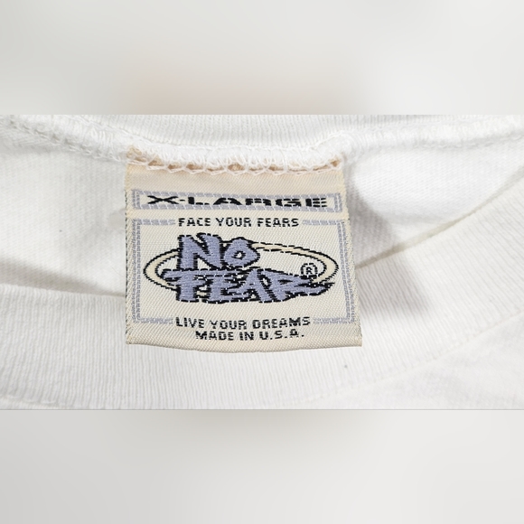 VINTAGE NO FEAR FACE YOUR FEARS LIVE YOUR DREAMS 1990s SIZE EXTRA LARGE WHITE - Picture 8 of 10